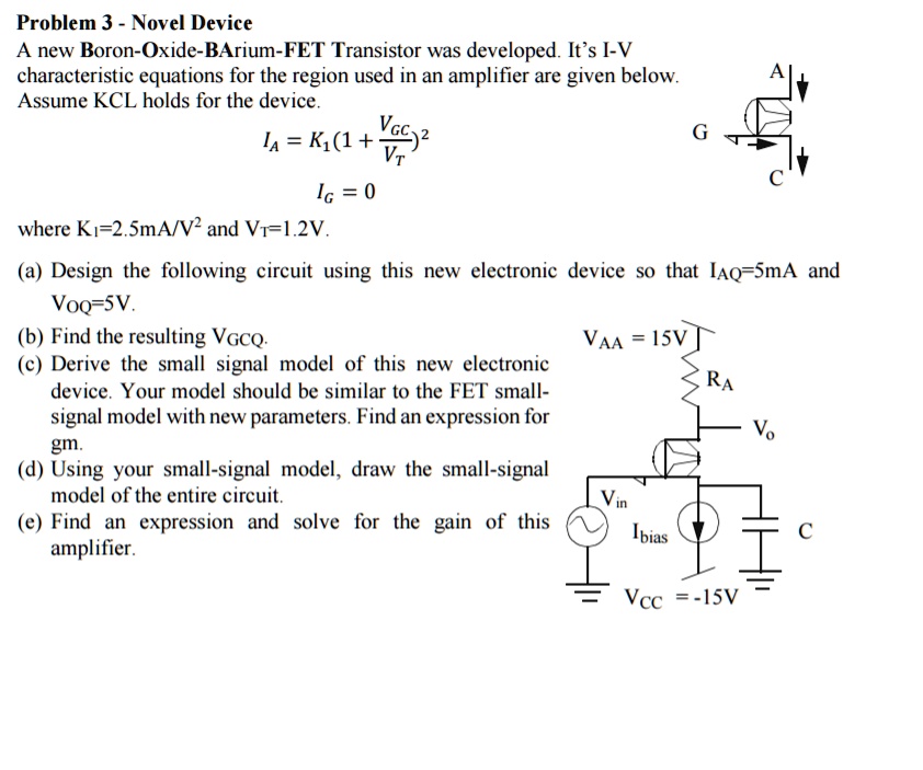 SOLVED Problem 3 Novel Device A new BoronOxideBariumFET