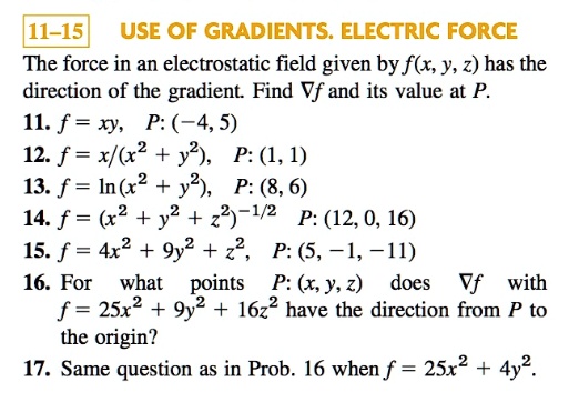 SOLVED: (11-15 USE OF GRADIENTS. ELECTRIC FORCE The Force In An ...