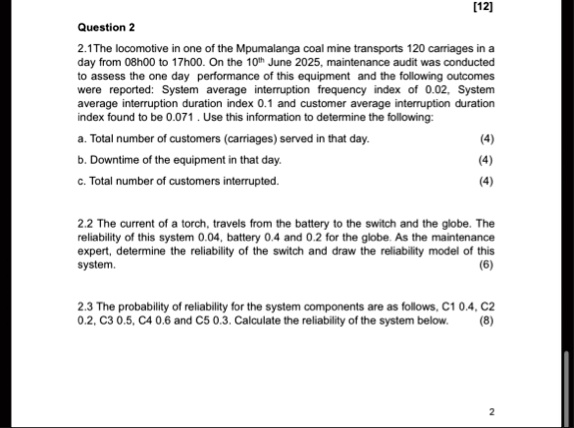 12 question 2 21the locomotive in one of the mpumalanga coal mine transports 120 carriages in a day from 08 h 00 to 17 h 00 on the 10th june 2025 maintenance audit was conducted to assess th 05085