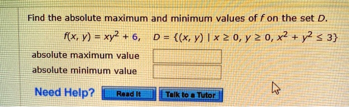 Solved Find The Absolute Maximum And Minimum Values Of F On The Set D