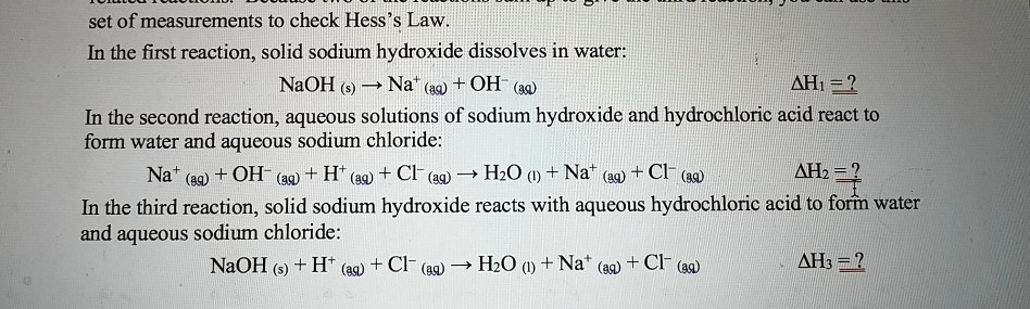 Solved Set Of Measurements To Check Hess Law In The First Reaction