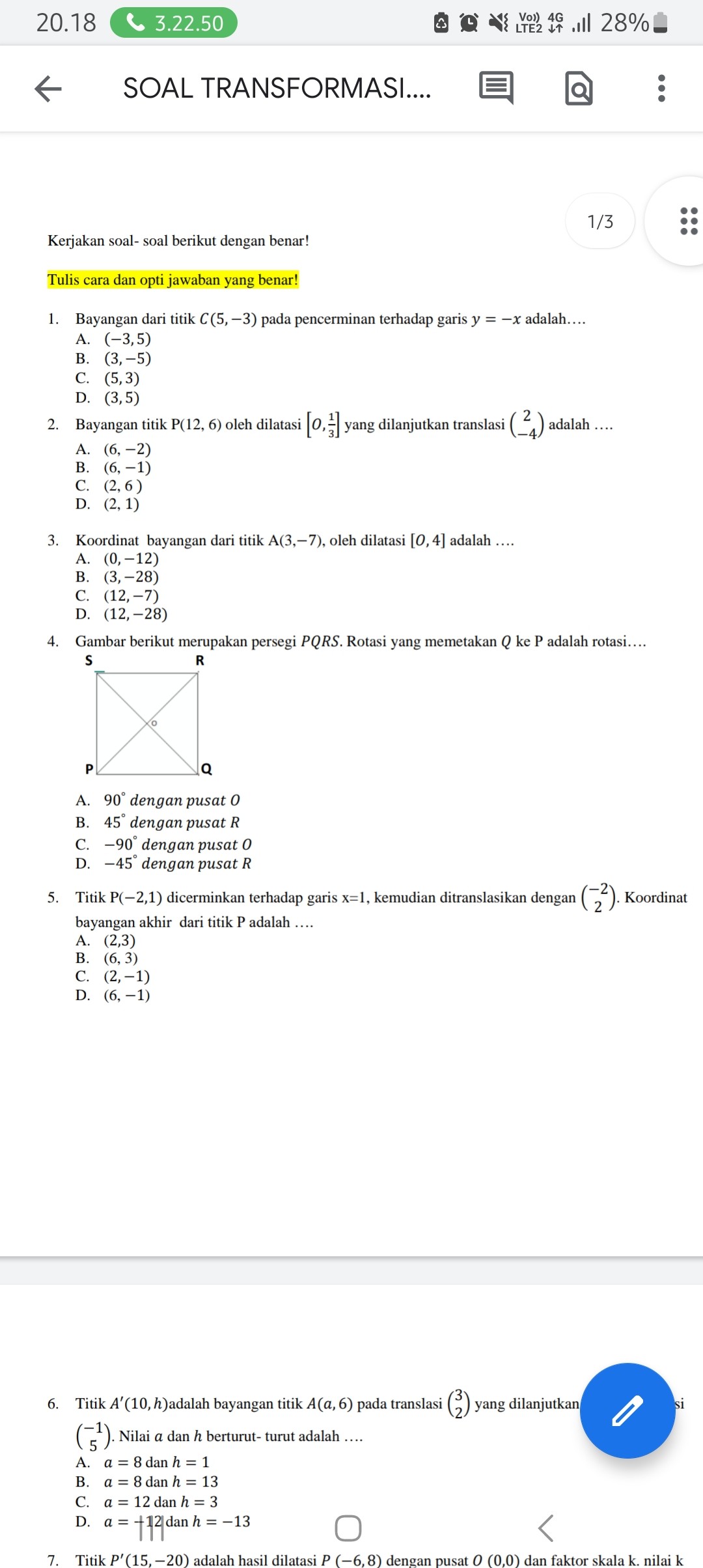 SOLVED: 20.18 3.22 .50 Vo) 4 4G 28 % SOAL TRANSFORMASI.... 1 / 3 ...