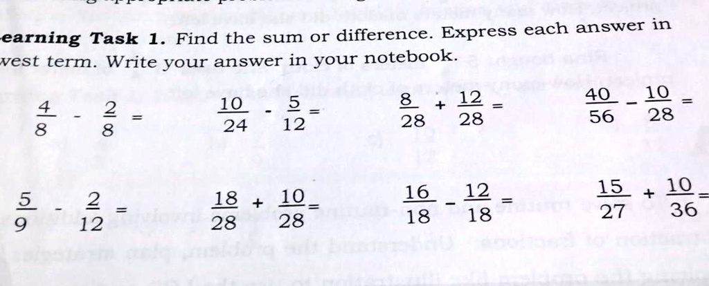 (4)/(8) - (2)/(8) =   (10)/(24) - (5)/(12) =   (8)/(28) + (12)/(28) =   (40)/(56) - (10)/(28) =   (5)/(9) - (2)/(12) =   (18)/(28) + (10)/(28) =   (16)/(18) - (12)/(18) =   (15)/(27) + (10)/(36) =
