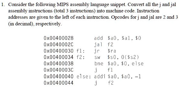 SOLVED: Texts: 1. Consider the following MIPS assembly language snippet ...