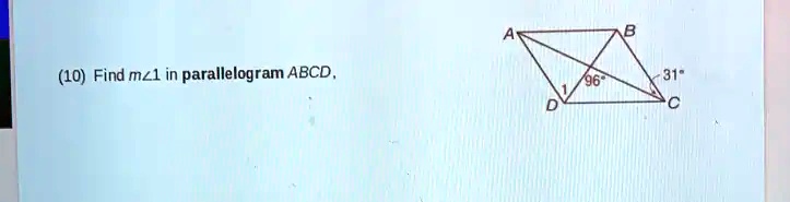 (10) Find m∠1 in parallelogram ABCD,