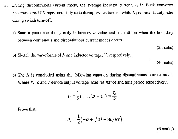 SOLVED: During discontinuous current mode, the average inductor current ...