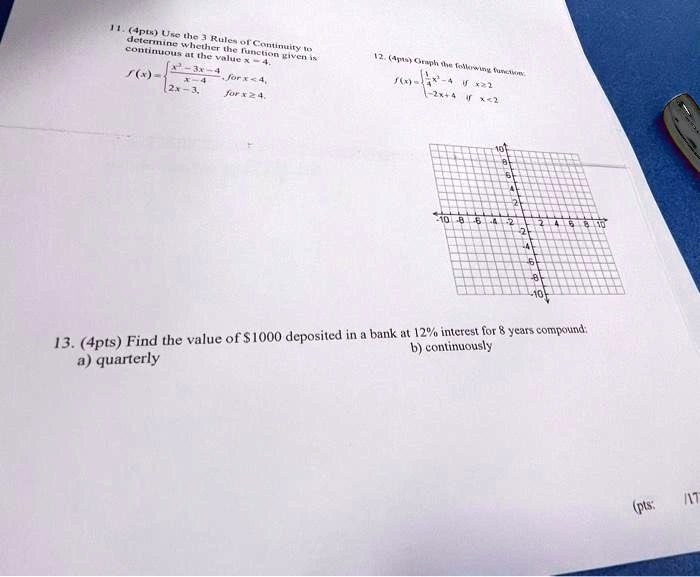 SOLVED 11.4pts) Use The 3 Rules Of Continuity To Determine If SOLVED 11.4pts) Use The 3 Rules Of Continuity To Determine If