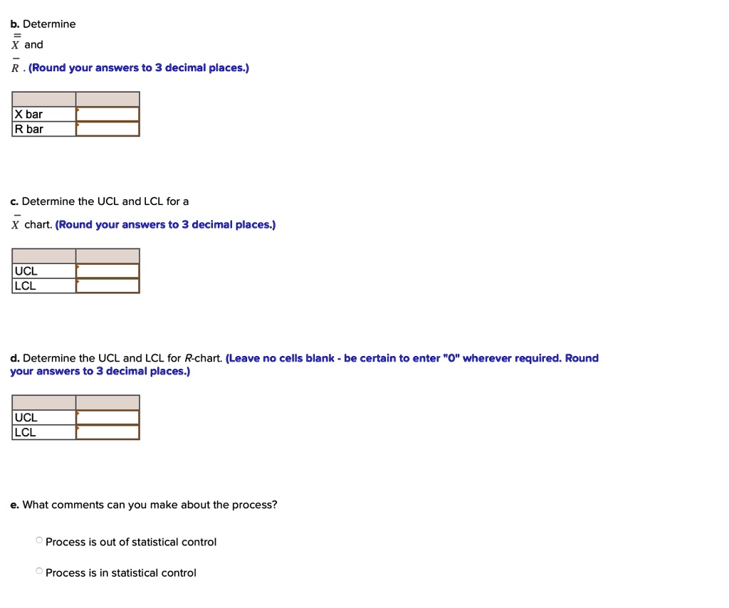 Solved B Determine X And R Round Your Answers To 3 Decimal Places X Bar R Bar Determine 6527