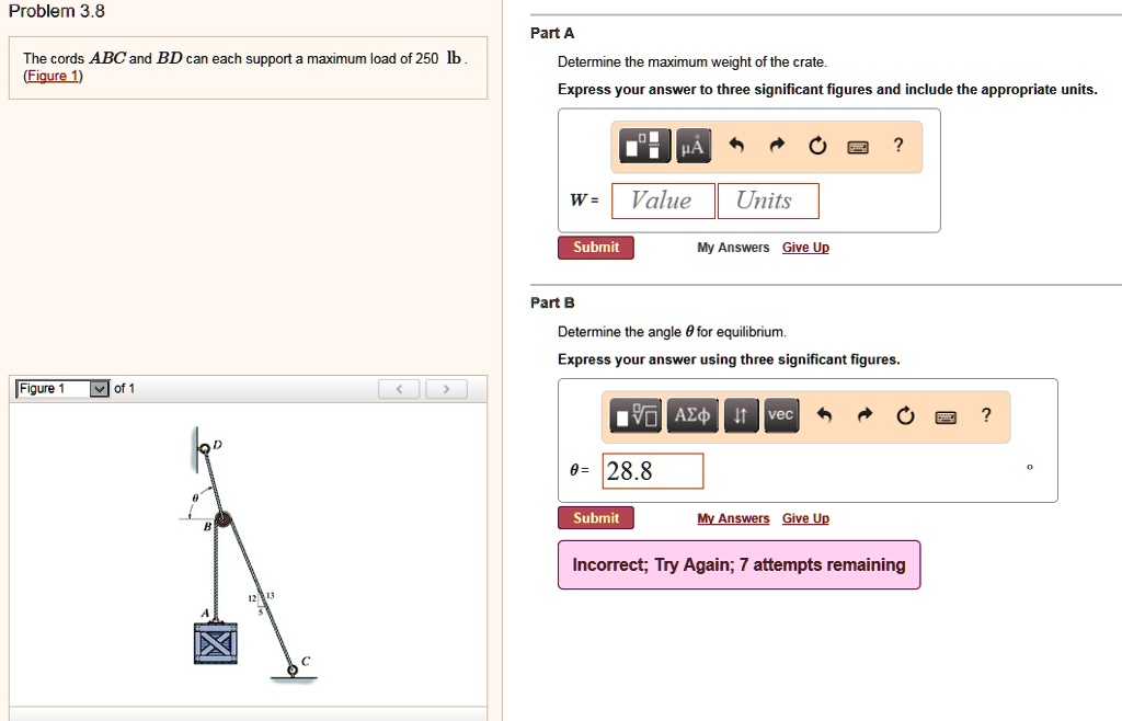 SOLVED: Problem 3.8 Part A The Cords ABC And BD Can Each Support A ...