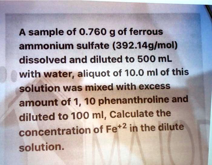 SOLVED A sample of 0.760 g of ferrous ammonium sulfate (392.14g/mol