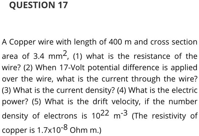 solved-question-17-copper-wire-with-length-of-400-m-and-cross-section