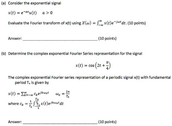 SOLVED: (a) Consider the exponential signal na=x a>0 Evaluate the ...