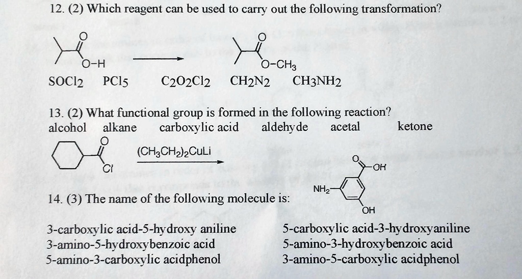 SOLVED: 12. (2) Which reagent can be used to carry out the following ...