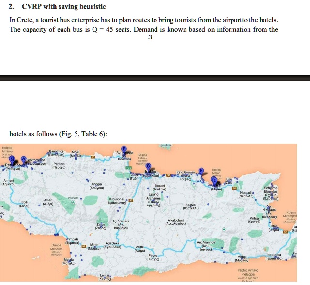 SOLVED: CVRP with saving heuristic In Crete tourist bus enterprise has ...