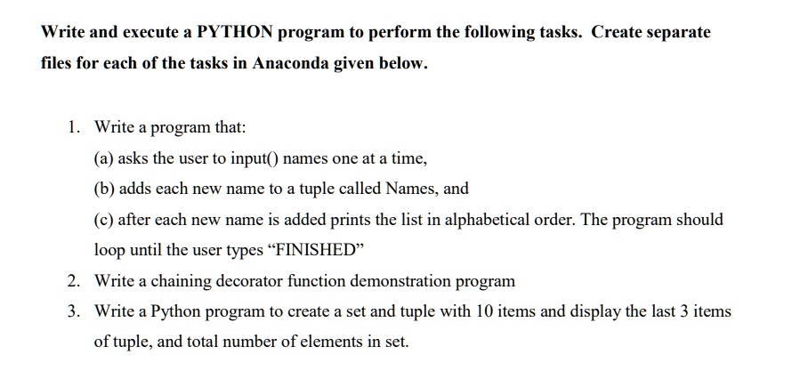 VIDEO solution: use python programming Write and execute a PYTHON ... image.