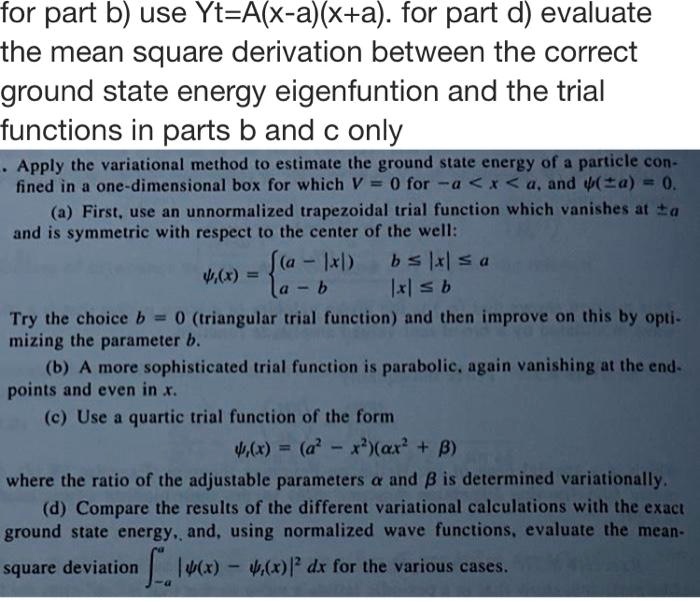 SOLVED: For part b) use Yt-A(x-a)(xta): for part d) evaluate the mean ...