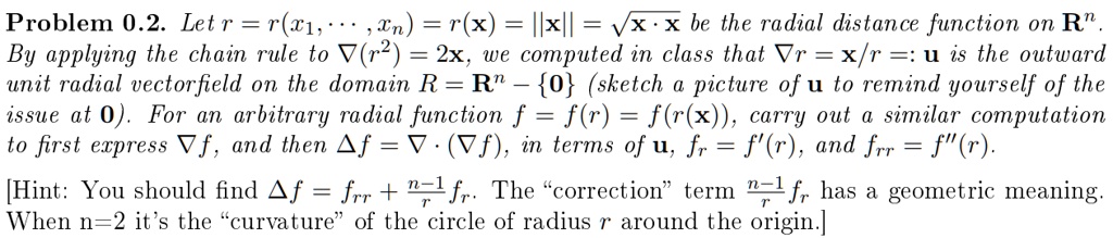 problem 02 letr rt1 cn rx ilxll vx x be the radial distance function on ...