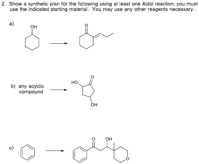 SOLVED: Show a synthetic plan for the following using at least one ...