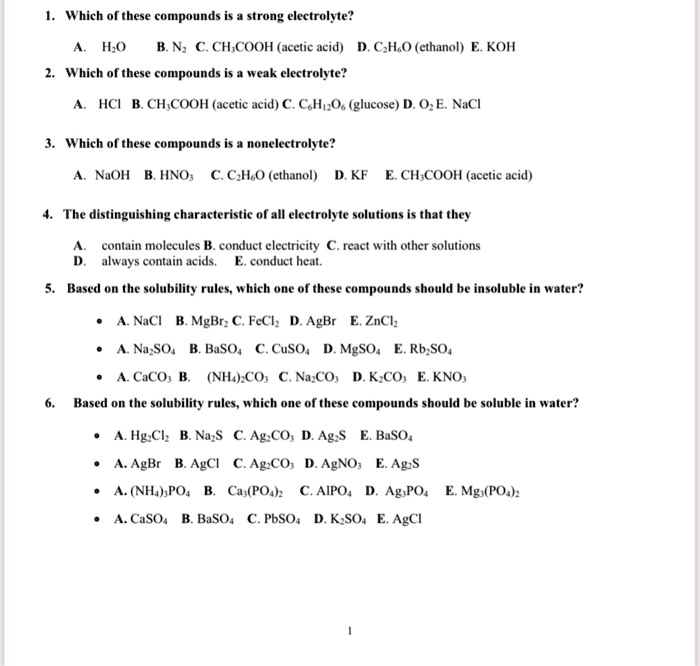 SOLVED: Which of these compounds is a strong electrolyte? H2O HNO3 ...