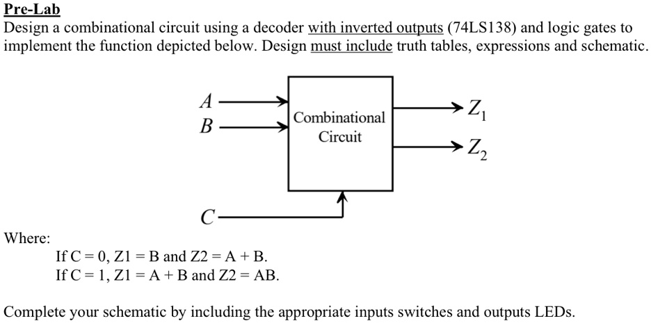 Pre-Lab Design a combinational circuit using a decoder with inverted ...