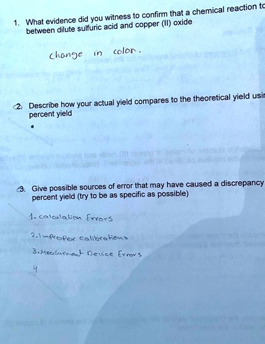 SOLVED Confirm that a chemical reaction occurred. What evidence did