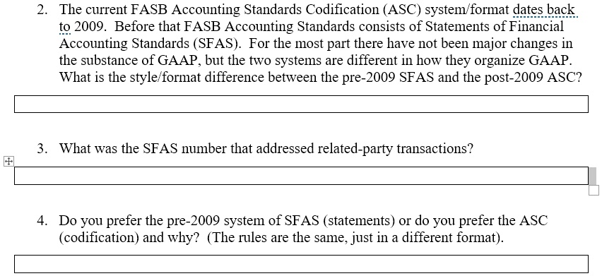 2. The current FASB Accounting Standards Codification (ASC)...