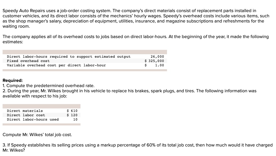 SOLVED: Speedy Auto Repairs Uses A Job-order Costing System. The ...