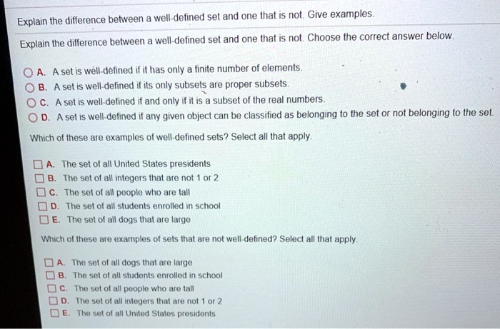 Well Defined Vs Not Well Defined Sets 