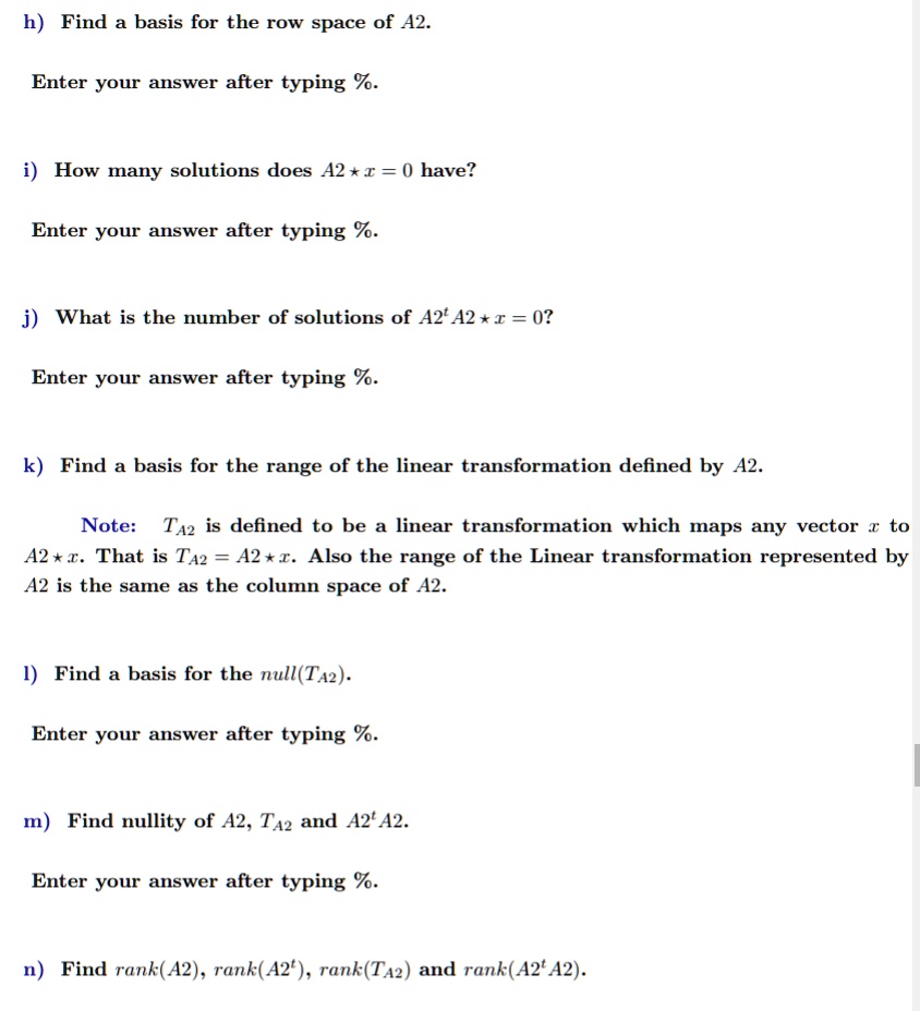 SOLVED h Find a basis for the row space of A 2. Enter your