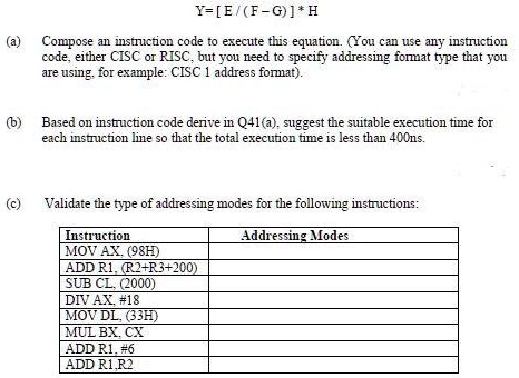 SOLVED: Y=[E/F-G]*H a) Compose an instruction code to execute this ...