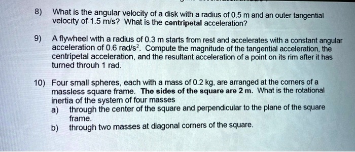 what is the angular velocity of a disk with a radius of 05 m and an ...