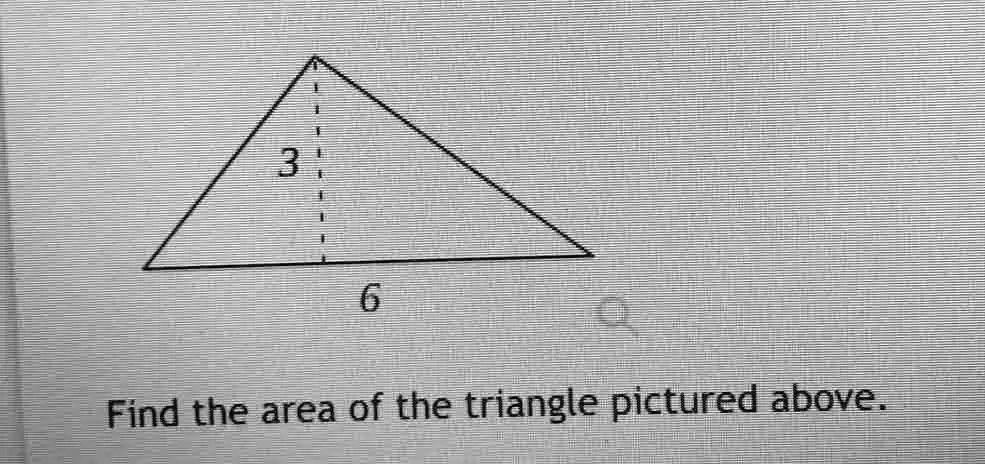 Find the area of the triangle pictured above.