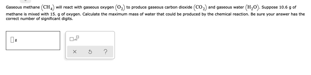 solved-gaseous-methane-ch4-will-react-with-gaseous-oxygen-02-to