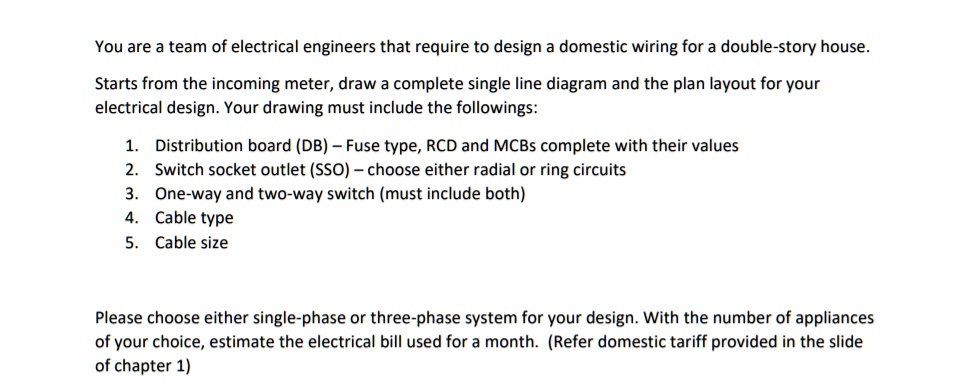 SOLVED: You are a team of electrical engineers that reguire to design a