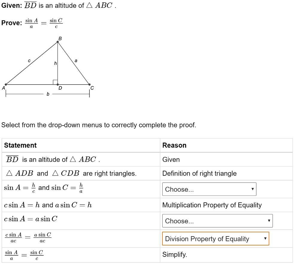 SOLVED: Given: BD is an altitude of ABC Prove: sin A = SinC Select from ...