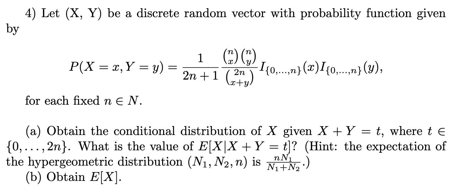 SOLVED: 4) Let (X, Y) be a discrete random vector with probability ...