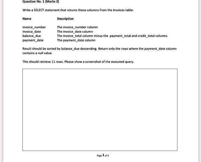 Question No. 1 (Marks 3) Write a SELECT statement that returns these ...