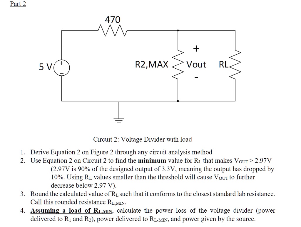 SOLVED Texts Part 2 470 Ω + R2,MAX Vout RL Circuit 2 Voltage Divider