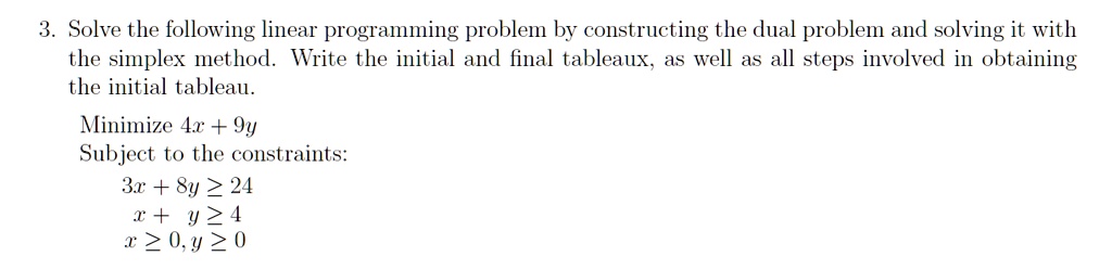 SOLVED: Solve the following linear programming problem by constructing ...