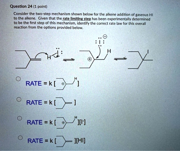 Two Step Mechanism question 24 1 point consider the two step mechanism shown below for the ...