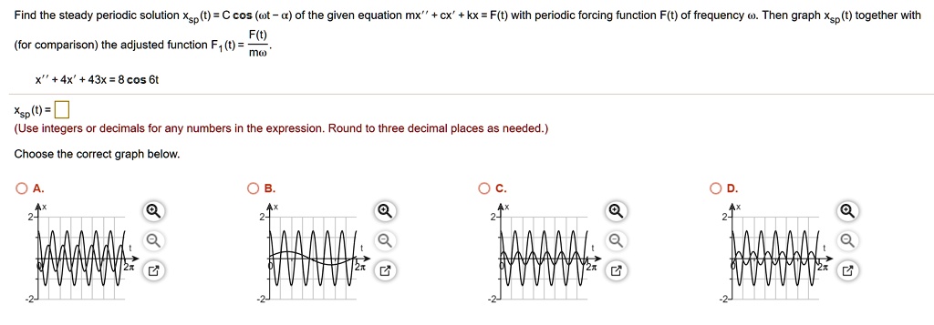 Solved (c) Choose the correct frequency for every line as