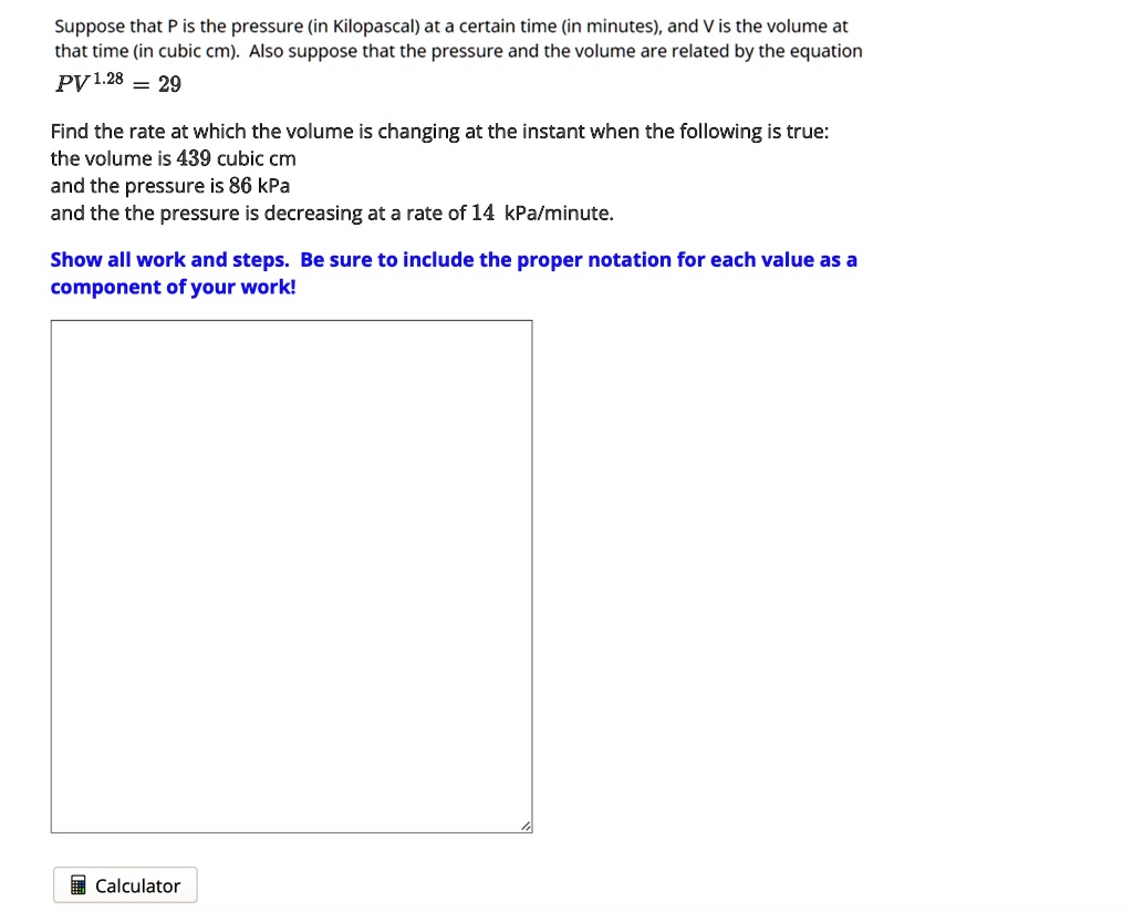 SOLVED: Suppose that P is the pressure (in Kilopascal) at a certain ...