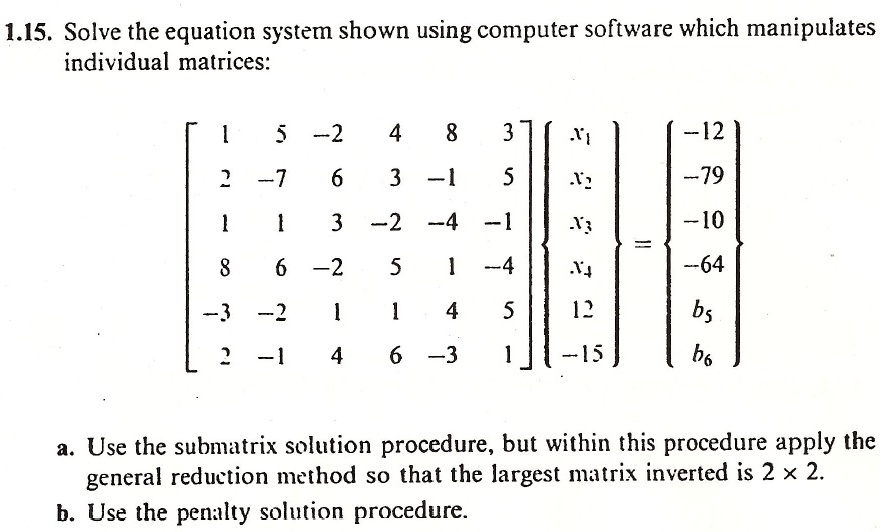 [GET ANSWER] 1.15. Solve the equation system shown using computer ...