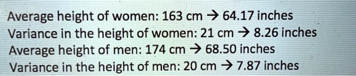 The average height in Colombia is 158 cm for women and 172 cm for men,  according to Wisevoter. That's pretty short compared to other co