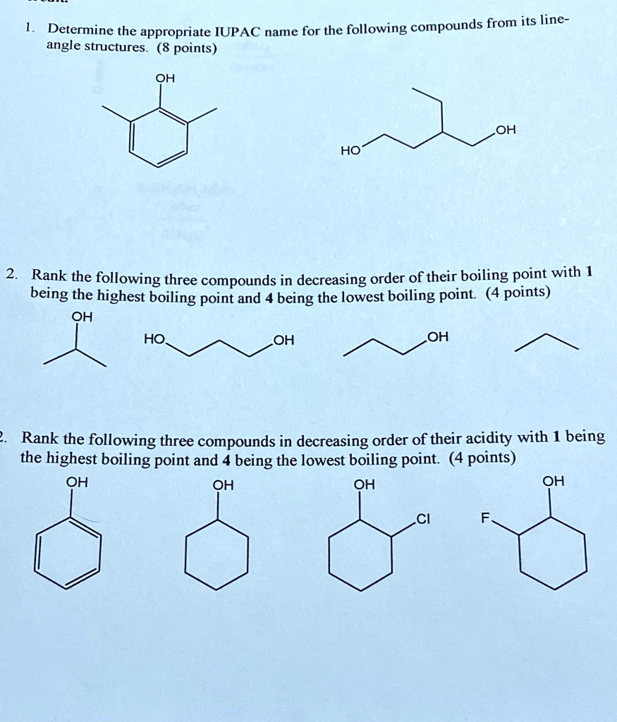 1. Determine the appropriate IUPAC name for the following compounds ...