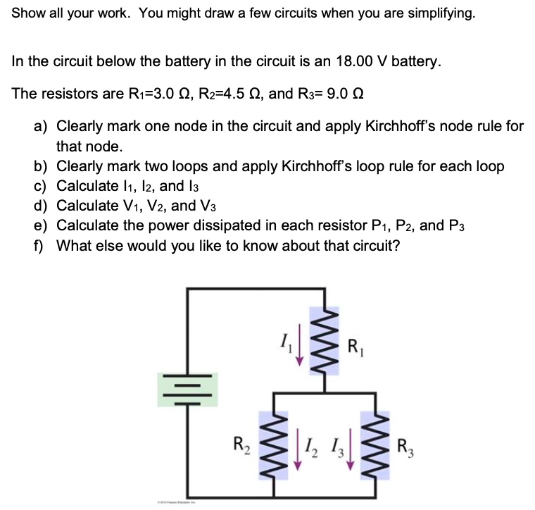 Resistor Loop SOLVED: In the circuit below, the battery in the circuit is an 18.00 V ...