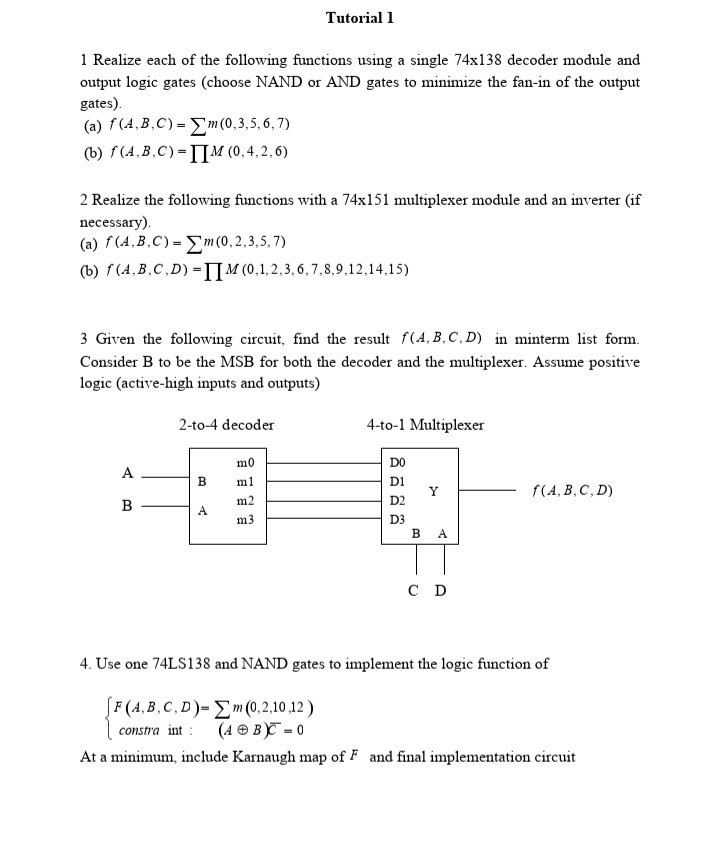 SOLVED: Tutorial 1 1 Realize each of the following functions using a ...