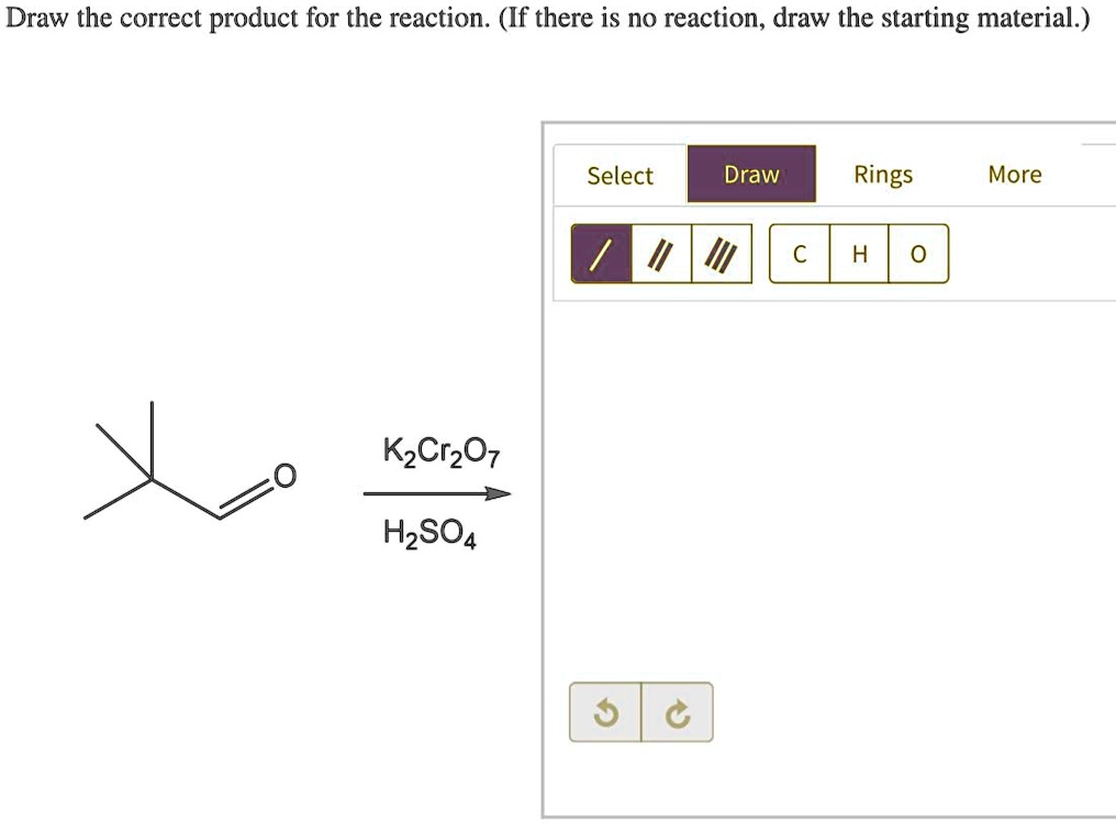 SOLVED Draw the correct product for the reaction. (If there is no