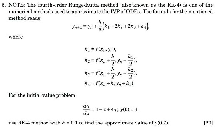 SOLVED:NOTE: The Fourth-order Runge-Kutta Method (also Known As The RK ...