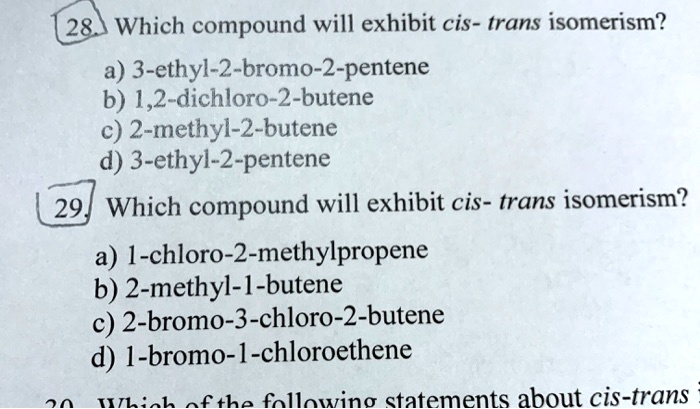 3 ethyl 2 pentene shows cis trans isomerism
